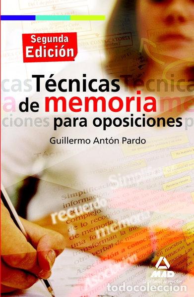 Libros: T&eacute;cnicas de memoria para oposiciones- 9788467628661