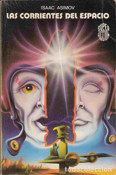 books: Las corrientes del espacio- 9788427005945