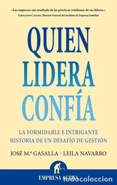 Livres: Quien lidera conf&iacute;a- 9788492452620