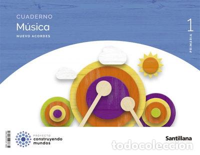 Livres: Cuaderno M&uacute;sica Nuevo Acordes 1 Primaria- 9788468079981