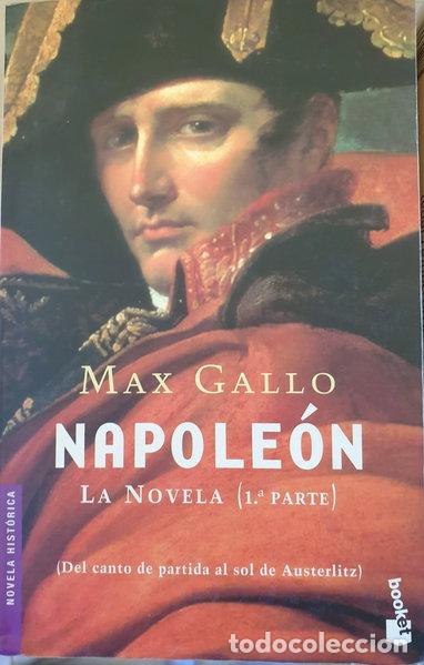 Libros: Napole&oacute;n, la novela (1&ordf; parte)- 9788408039402