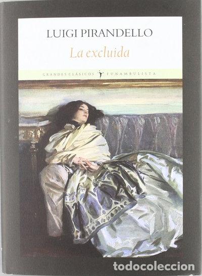 Libros: La excluida- 9788493904555