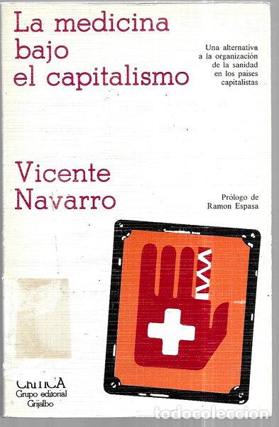 Libros: La medicina bajo el capitalismo- 9788474230642