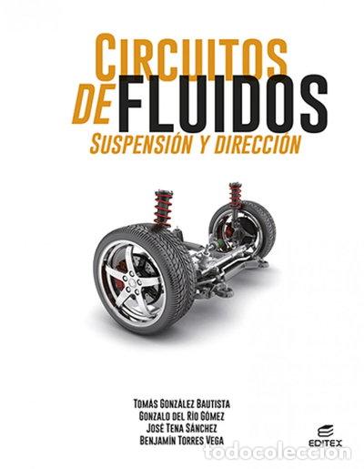 Libros: Circuitos de fluidos. Suspensi&oacute;n y direcci&oacute;n- 9788413218670