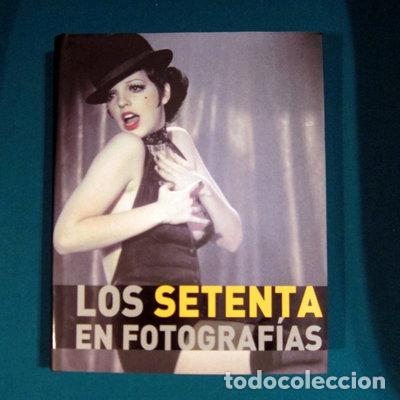 Livros em segunda m&atilde;o: Los setenta en fotograf&iacute;as- 9781407541297