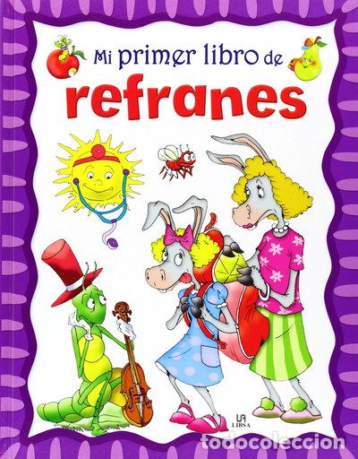 Libros: Mi Primer Libro de Refranes- 9788466225687