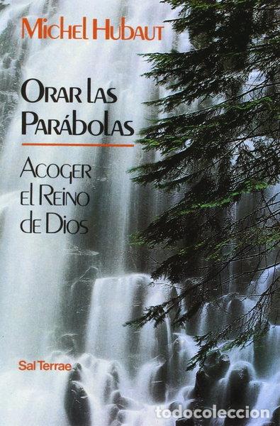Libros: Orar las par&aacute;bolas- 9788429311723