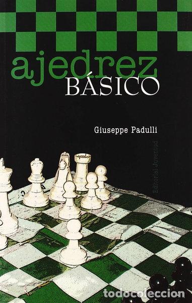 Libros: Ajedrez b&aacute;sico- 9788426121295
