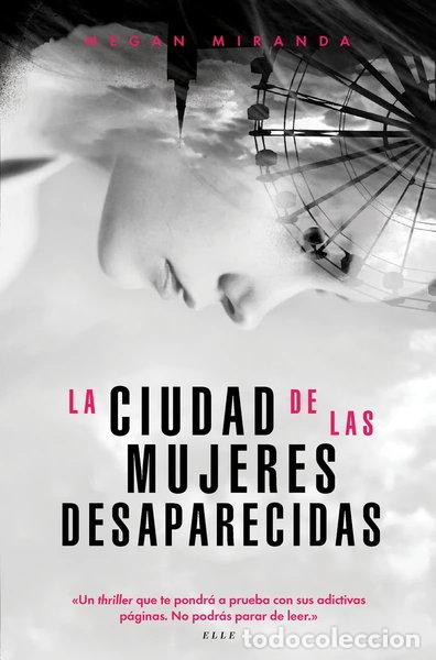 Libros: La ciudad de las mujeres desaparecidas- 9788494712692