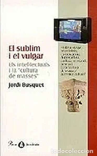 Livros em segunda m&atilde;o: El sublim i el vulgar- 9788482566139