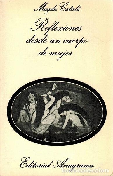 Libri di seconda mano: Reflexiones desde un cuerpo de mujer- 9788433913197