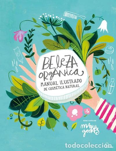 Livros em segunda m&atilde;o: Beleza org&acirc;nica: Manual ilustrado de cosm&eacute;tica natural- 9786588280720