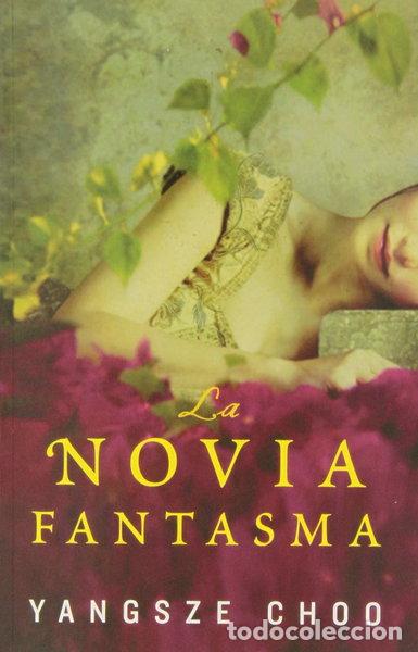 B&uuml;cher: La novia fantasma- 9788415709510