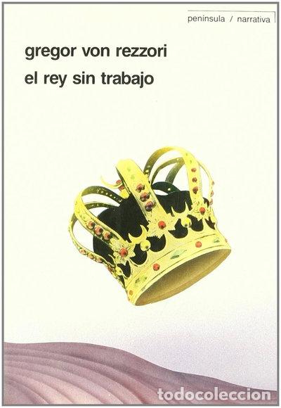 Libri di seconda mano: El rey sin trabajo- 9788429729498