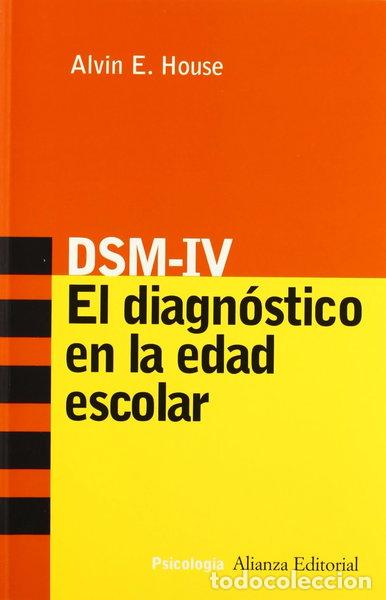 Libri di seconda mano: DSM-IV: El diagn&oacute;stico en la edad escolar- 9788420639079