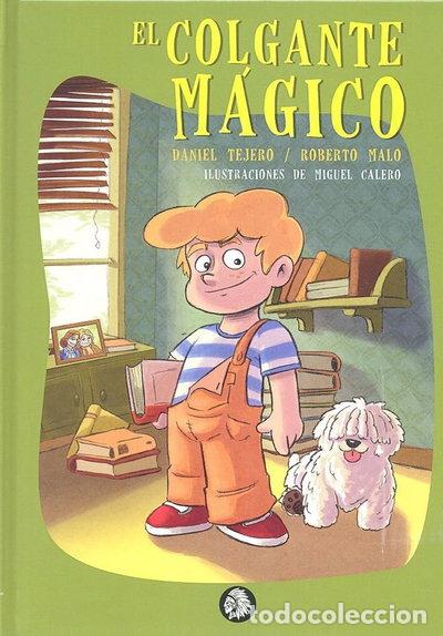 Libros: El colgante m&aacute;gico- 9788494827693