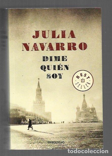 books: DIME QUIEN SOY - NAVARRO, JULIA