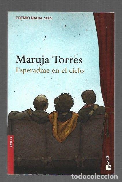 Libros: ESPERADME EN EL CIELO - TORRES, MARUJA