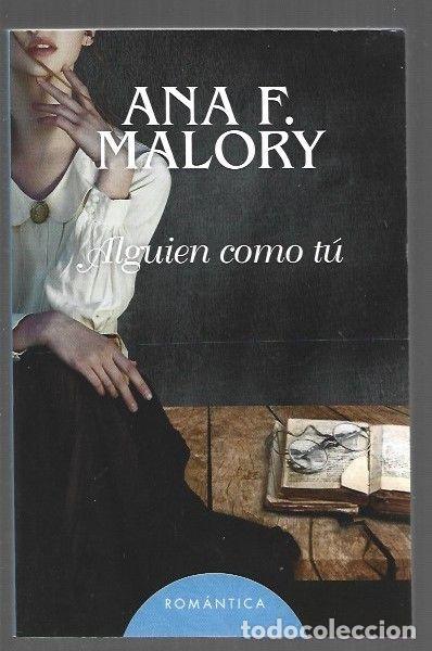 Livres: ALGUIEN COMO TU - MALORY, ANA F.