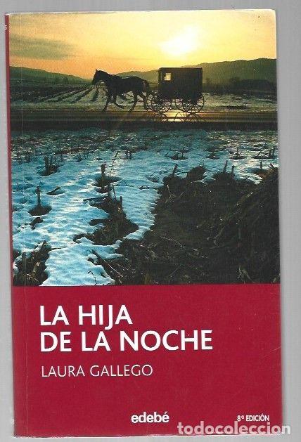 Libri di seconda mano: HIJA DE LA NOCHE - LA - GALLEGO, LAURA