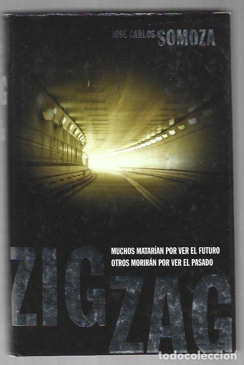 Livres: ZIGZAG - SOMOZA, JOSE CARLOS