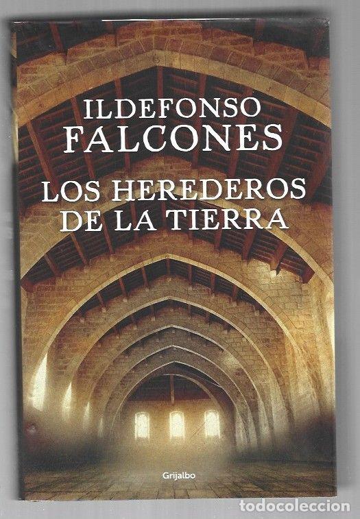 Libros: HEREDEROS DE LA TIERRA - LOS - FALCONES, ILDEFONSO