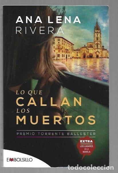 Libros: LO QUE CALLAN LOS MUERTOS - RIVERA, ANA LENA