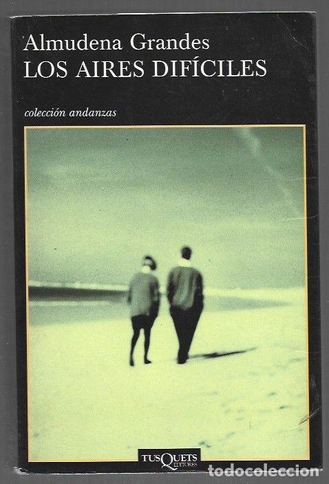 Libri di seconda mano: AIRES DIFICILES - LOS - GRANDES, ALMUDENA