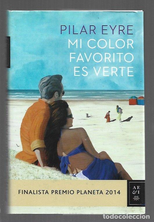 B&uuml;cher: MI COLOR FAVORITO ES VERTE - EYRE, PILAR