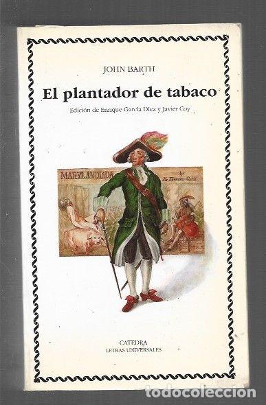 Libros: PLANTADOR DE TABACO - EL - BARTH, JOHN