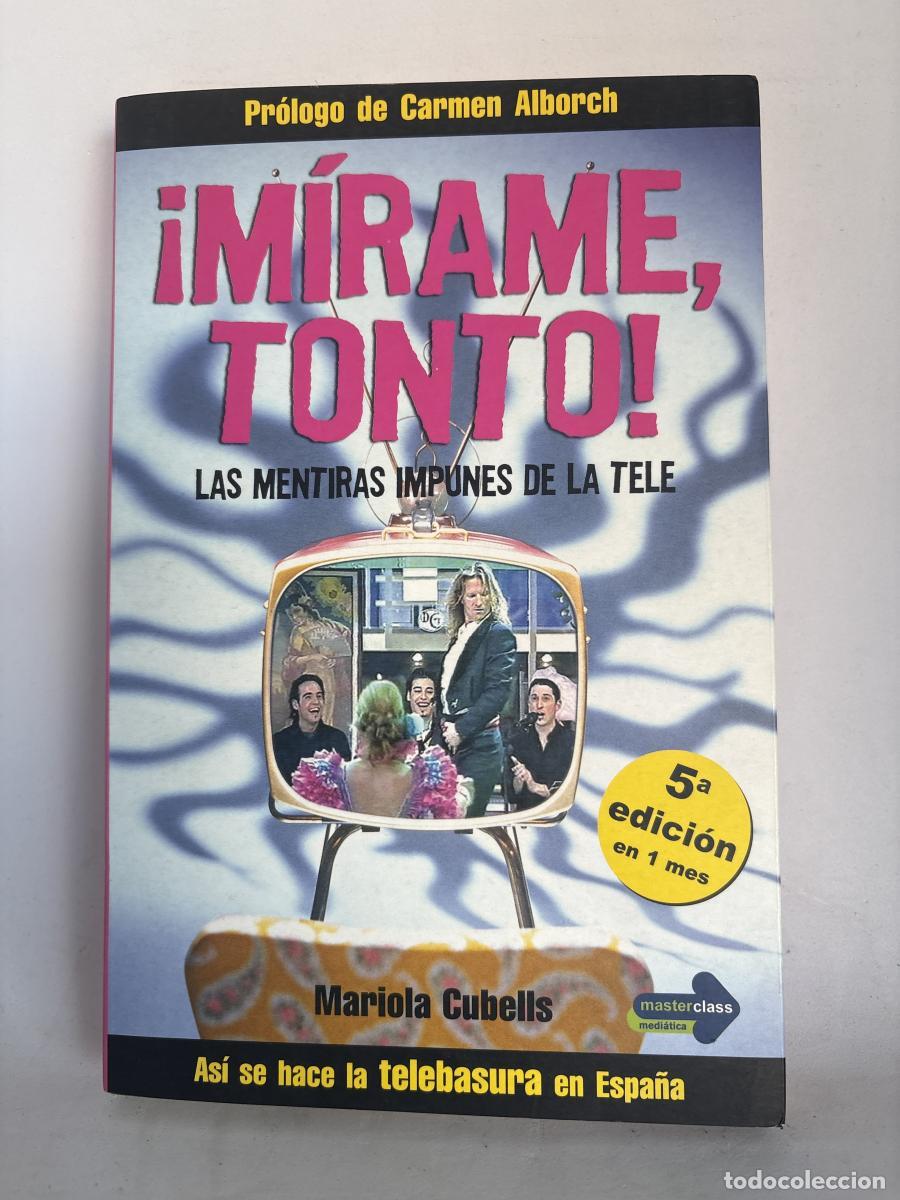 Livros em segunda m&atilde;o: &iexcl;M&iacute;rame, tonto! - Mariola Cubells Pav&iacute;a tdk40