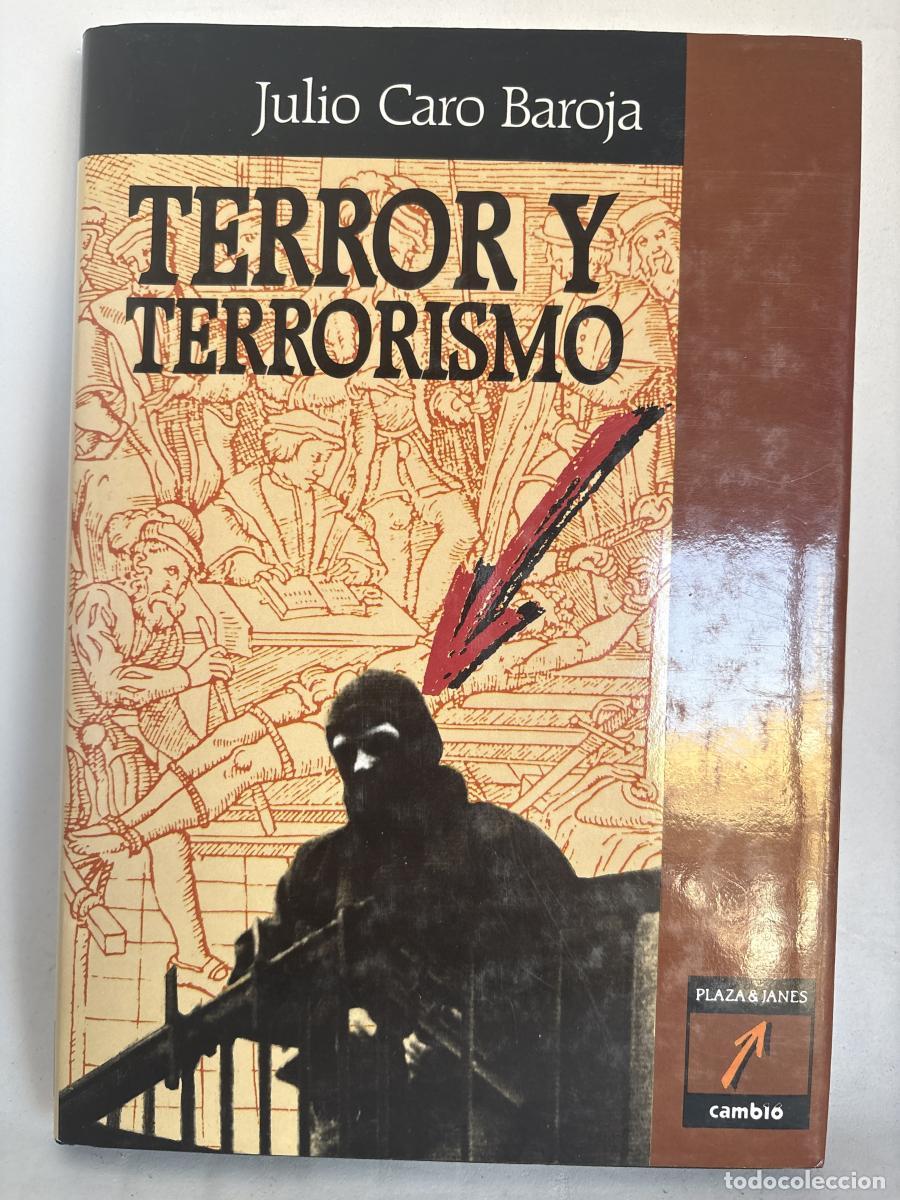 Livres: Terror y terrorismo - Julio Caro Baroja tdk40
