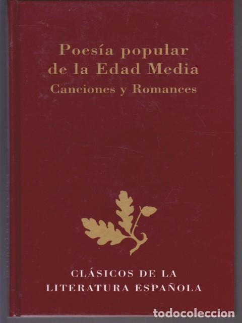 Libri di seconda mano: POES&Iacute;A POPULAR DE LA EDAD MEDIA. CANCIONES Y ROMANCES