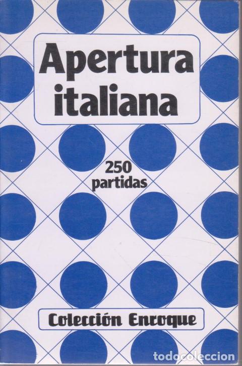 Libri di seconda mano: APERTURA ITALIANA 250 PARTIDAS - ANTONIO GUDE. (DIR.)