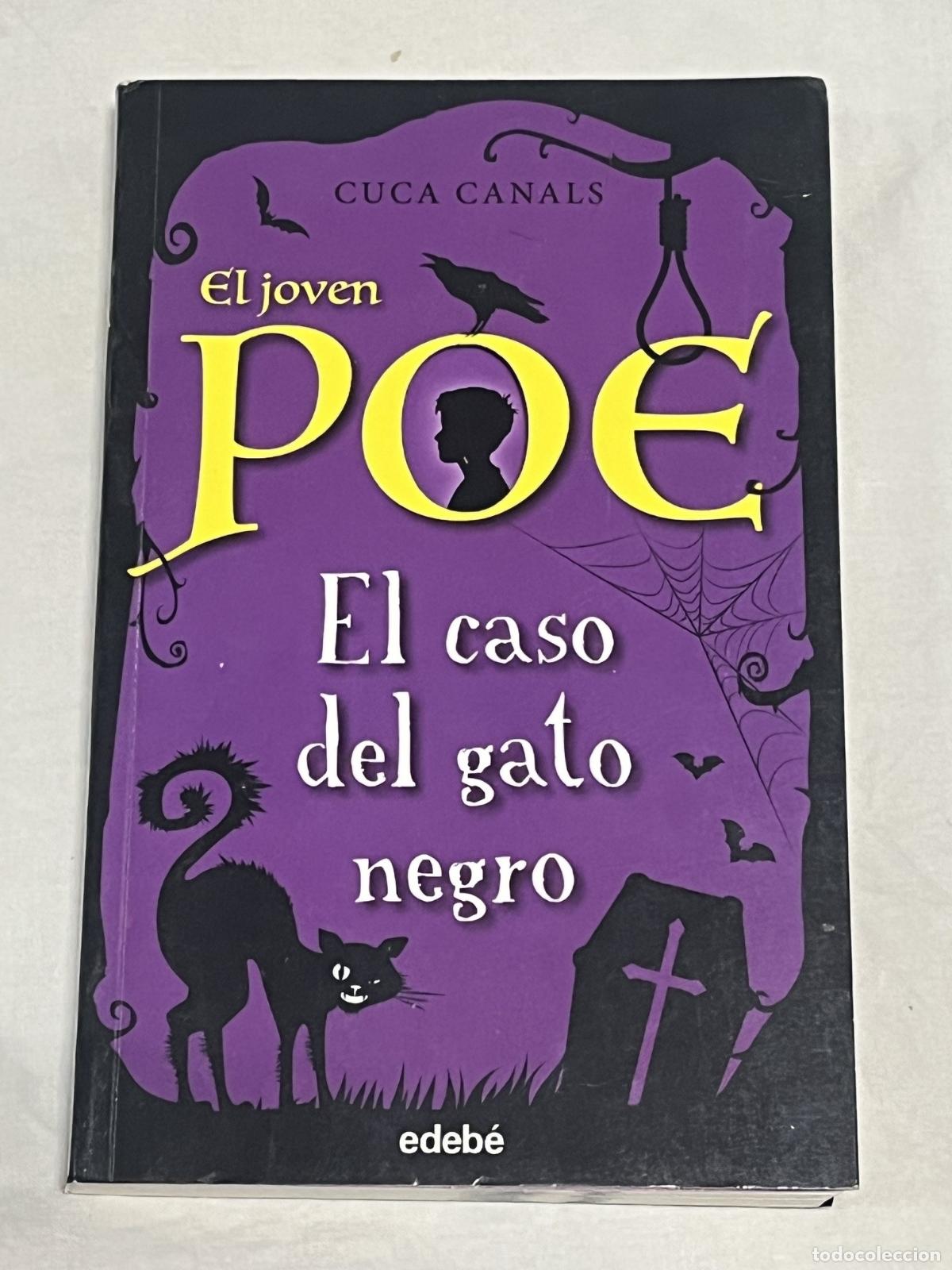 Libros: EL CASO DEL GATO NEGRO. El joven Poe