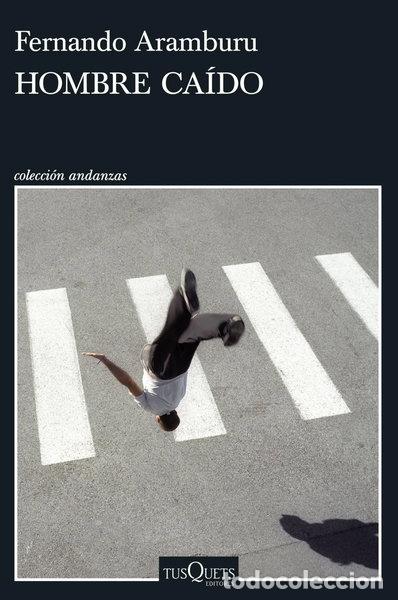 Livres: Hombre ca&iacute;do- 9788411075930