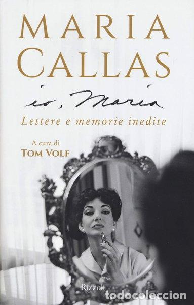 Libri di seconda mano: Io, Maria. Lettere e memorie inedite- 9788817144049
