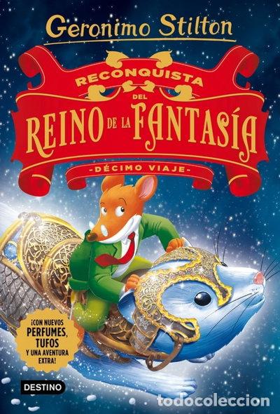 Libros: Reconquista del Reino de la Fantas&iacute;a. D&eacute;cimo viaje- 9788408176121