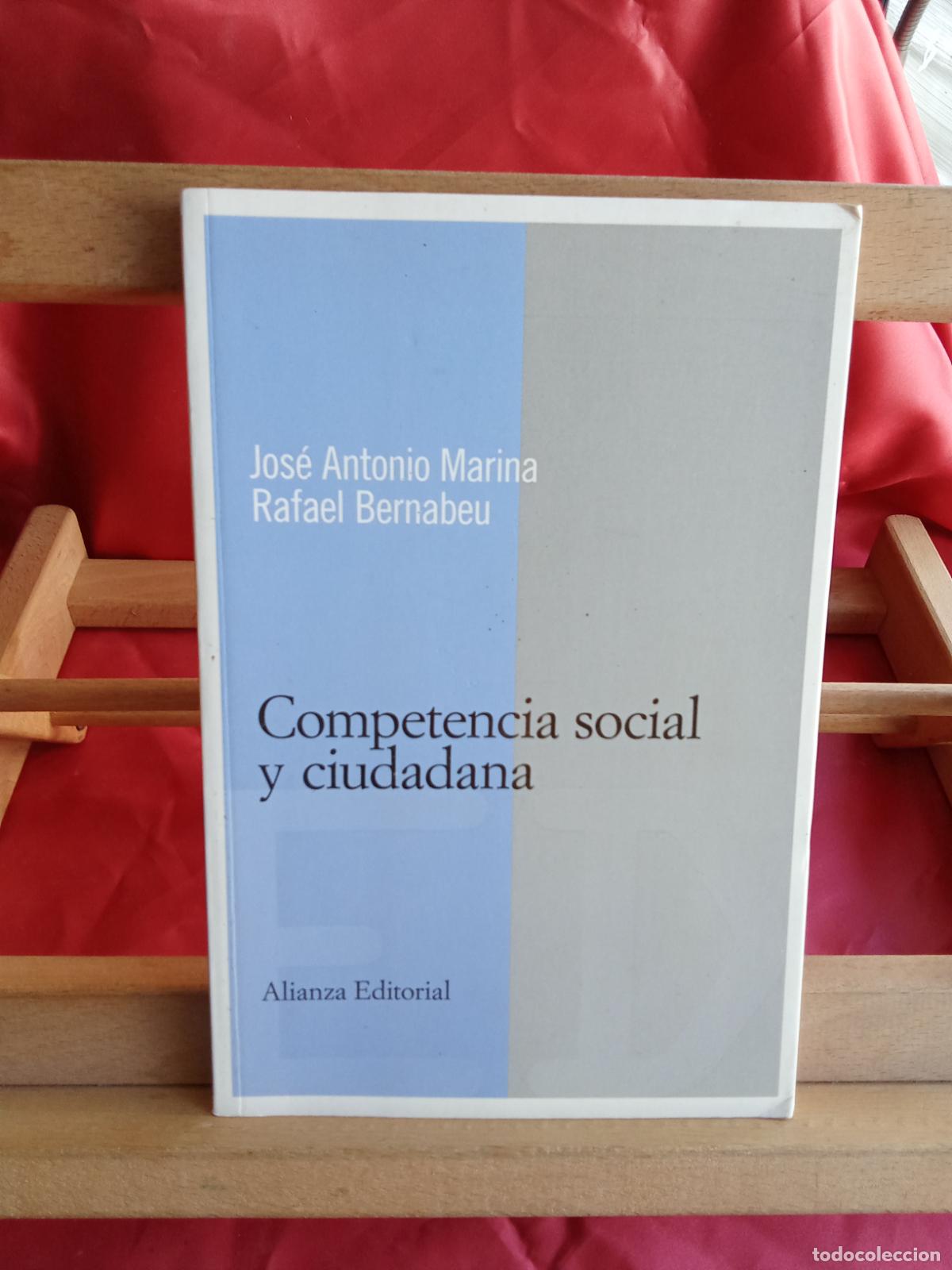 Libros: Competencia social y ciudadana. Jos&eacute; Antonio Marina. Rafael Bernabeu L.809-3362