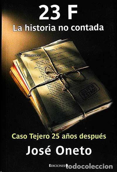 Libros: 23-F: La historia no contada- 9788466627207