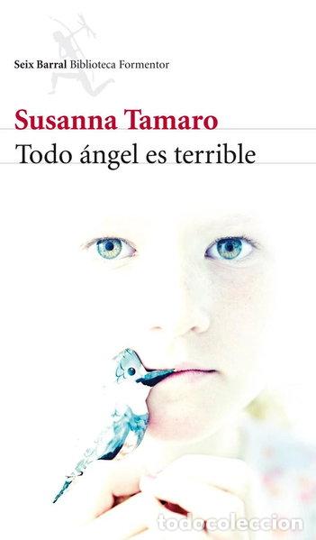 Livres: Todo &aacute;ngel es terrible- 9788432215759