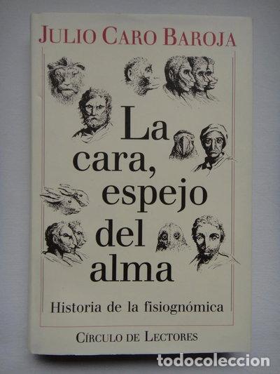 Livres: La cara, espejo del alma- 9788422623076