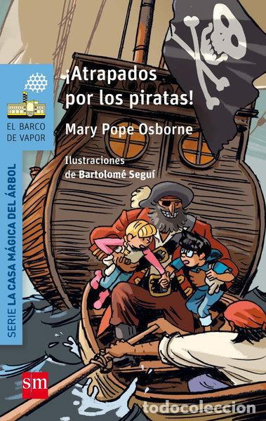 Libros: &iexcl;Atrapados por los piratas!- 9788467585469