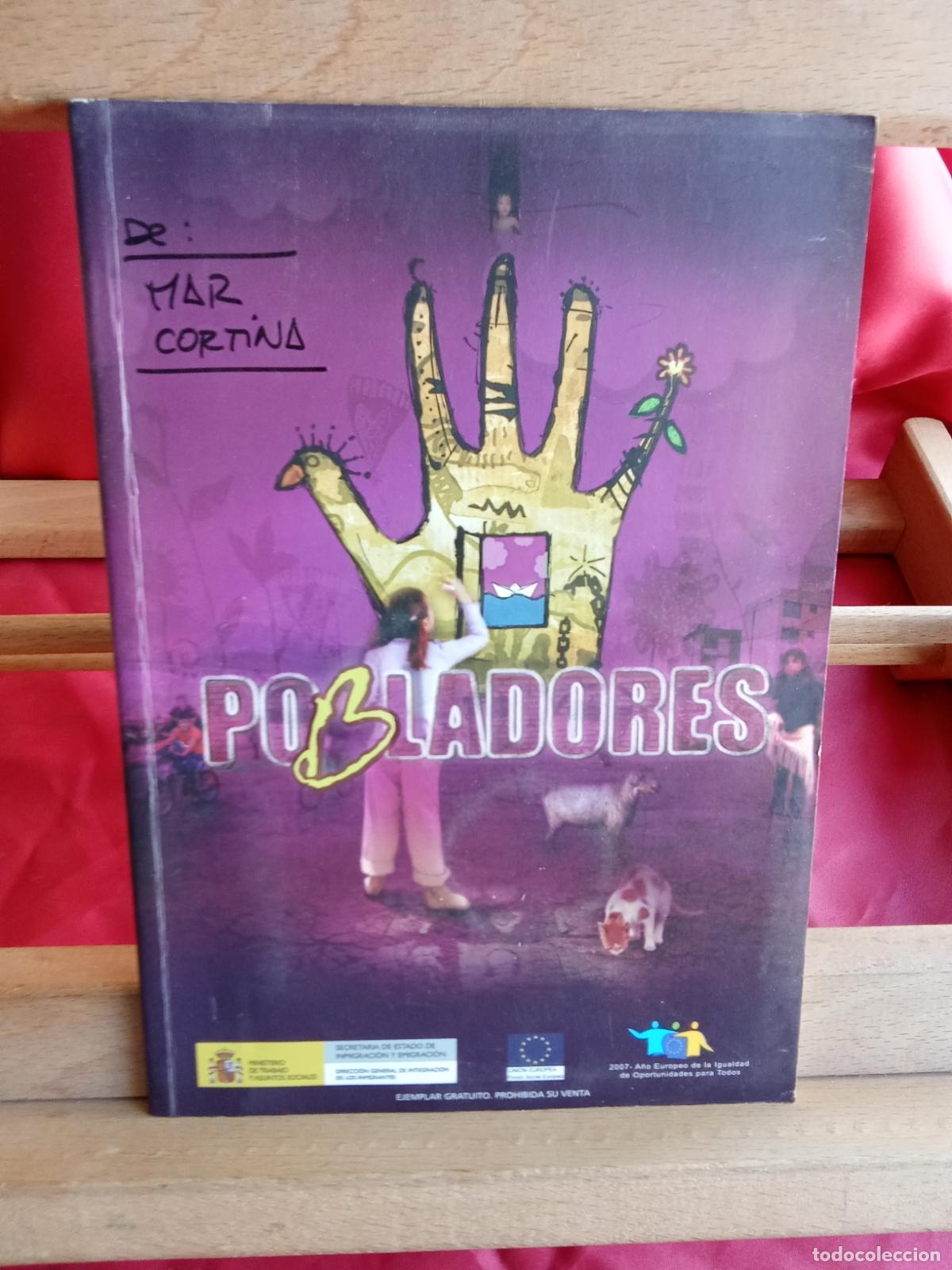 Livres: Pobladores. Ministerio de trabajo y asuntos sociales L.809-3368 con CD