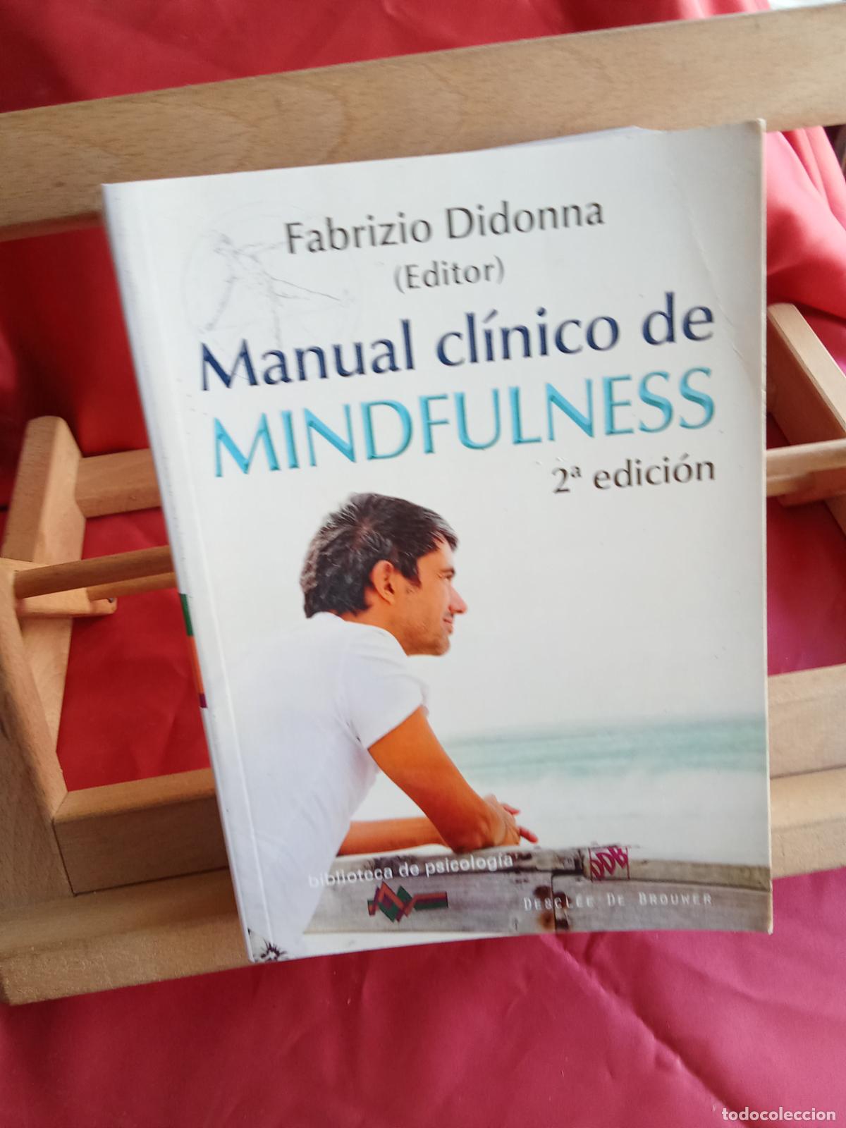 Libros: Manual cl&iacute;nico de Mindfulness. Fabrizio Didonna L.809-3370