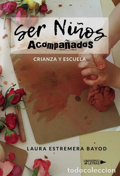Livres: Ser Ni&ntilde;os Acompa&ntilde;ados- 9788417569747