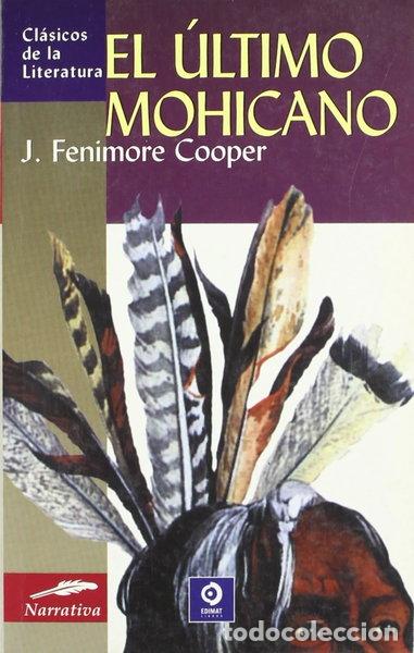 Livres: El &uacute;ltimo mohicano- 9788497646994