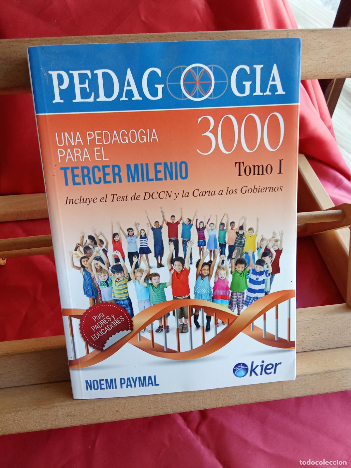 books: Una pedagogia para el tercer milenio (Tomo I) Noemi Paymal L.809-3371 dedicado