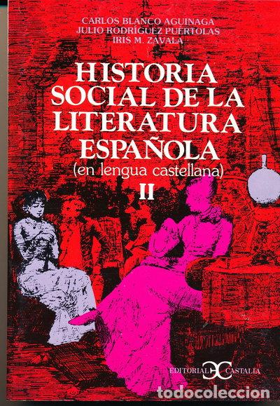 B&uuml;cher: Historia Social de la Literatura Espa&ntilde;ola II- 9788470392986