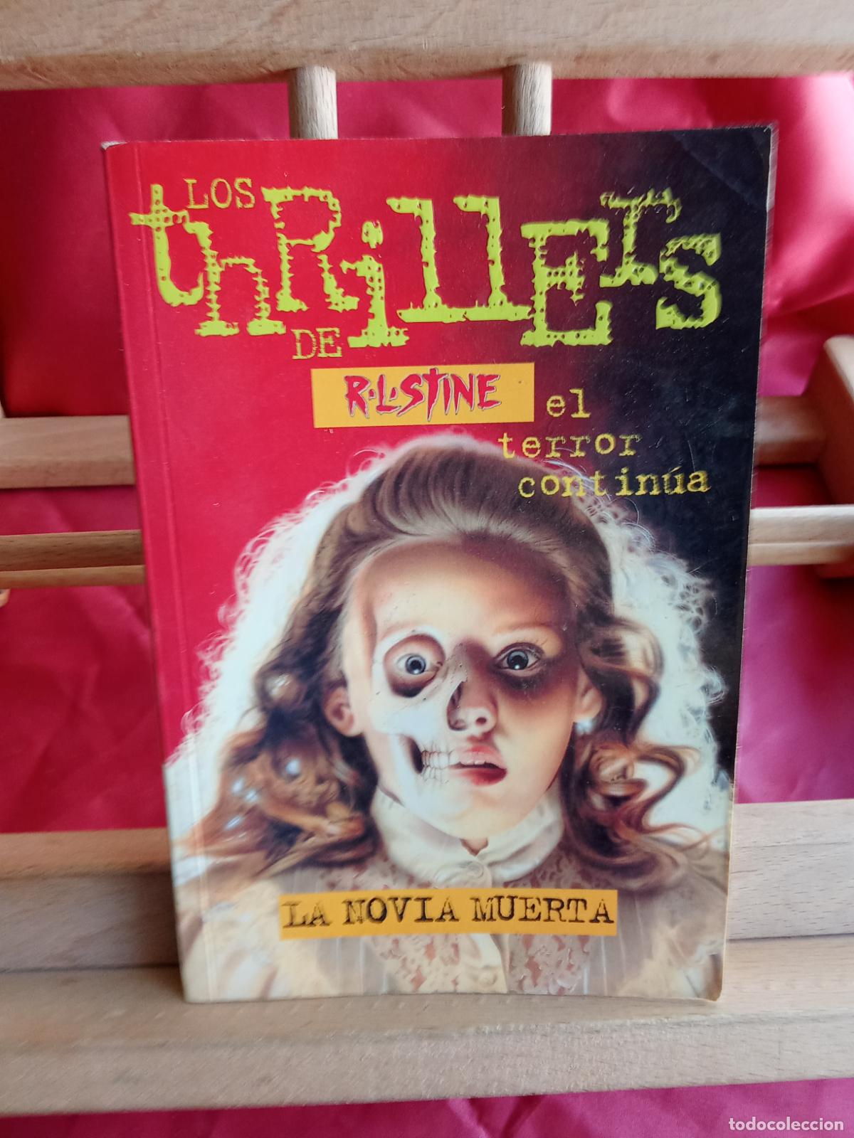 Libros: Los thrillers de R.L. Stine: La novia muerta L.809-3378